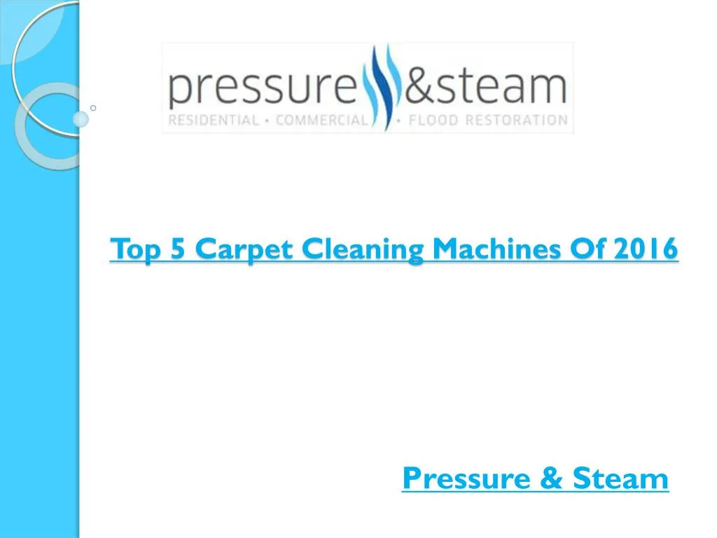 t op 5 carpet cleaning machines of 2016