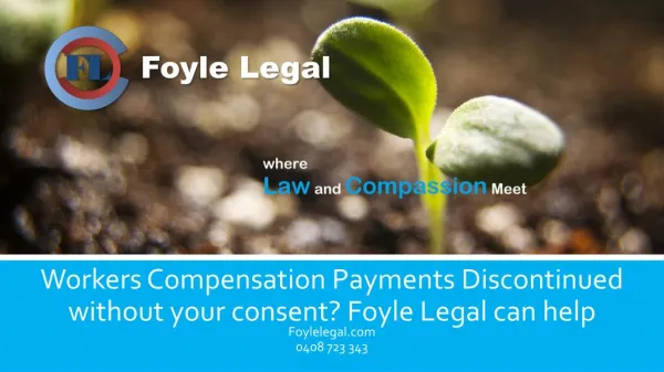 Workers Compensation Payments Discontinuation Help