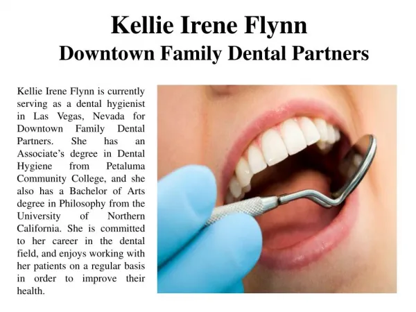 Kellie Irene Flynn Downtown Family Dental Partners