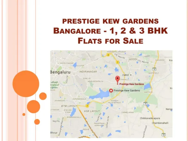 Prestige Kew Gardens Bangalore - 1, 2 & 3 BHK Flats for Sale