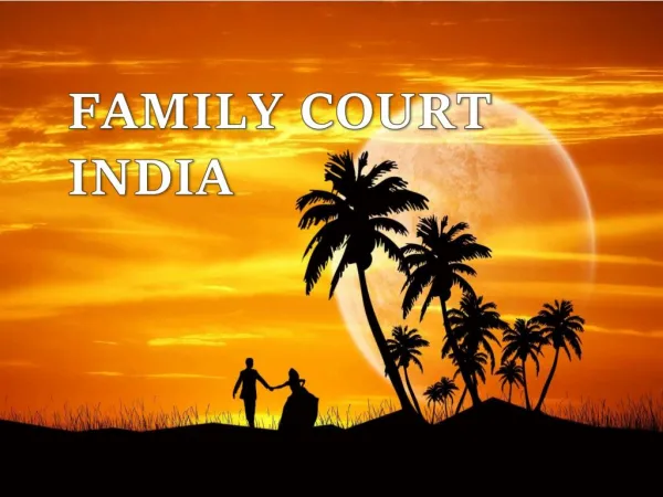FAMILY COURT IN INDIA