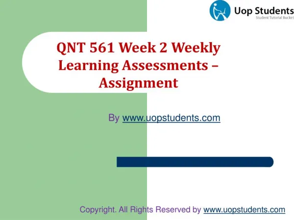 University Of Phoenix QNT 561 Week 2 Learning Assignments