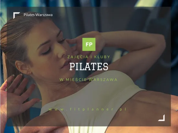 Pilates Warszawa - FitPlanner.pl