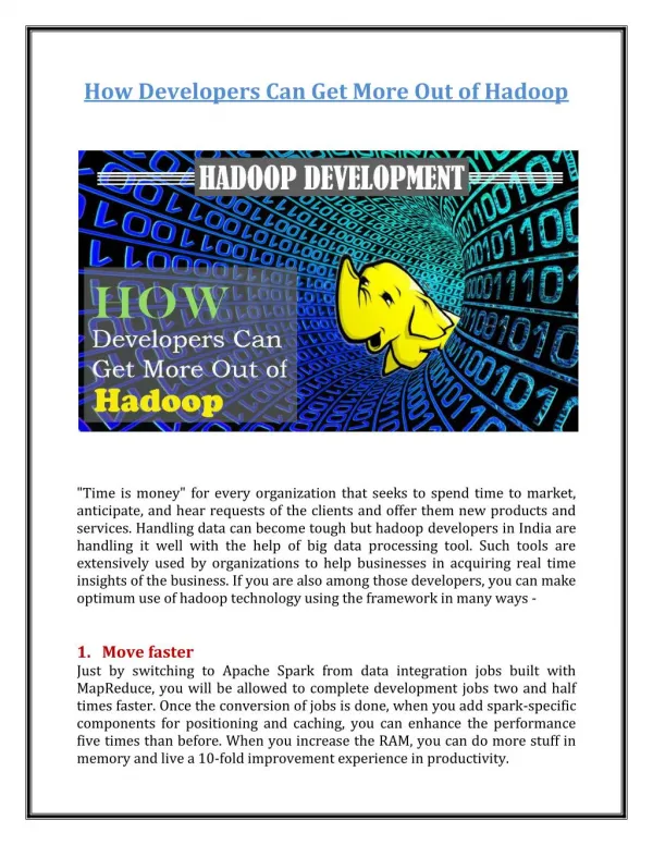 How Developers Can Get More Out of Hadoop?