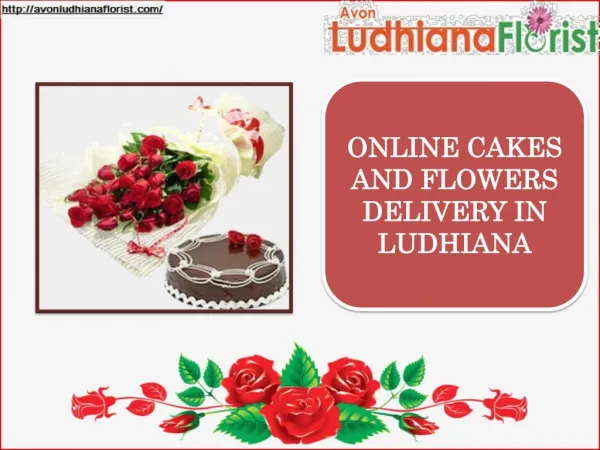 Cakes And Flowers Delivery In Ludhiana