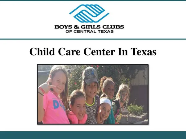 Child Care Center In Texas
