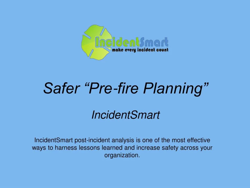 safer pre fire planning