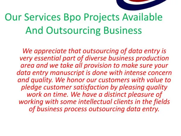 Services offered by Ascent Bpo Form Filling Projects And Outsourcing Business