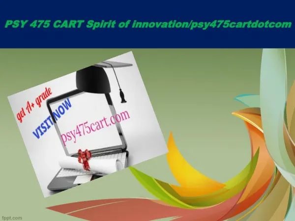 PSY 475 CART Spirit of innovation/psy475cartdotcom