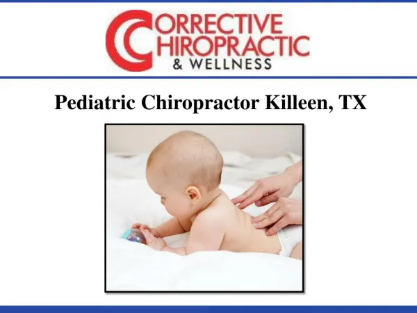 Pediatric Chiropractor Killeen, TX
