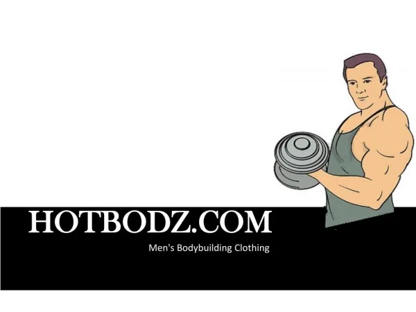 Look hot with hot bodz clothing | USA