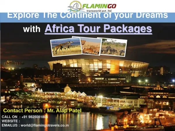 Get a break from Busy Life and Make a Journey to South Africa