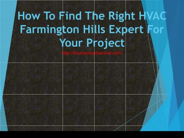 How To Find The Right HVAC Farmington Hills Expert For Your Project