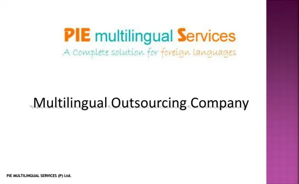 Multilingual Business Process Outsourcing, Outsource to India