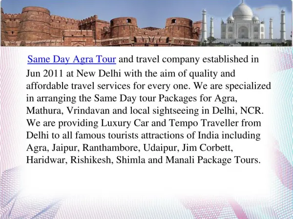 Same Day Agra Tour With Minimum Rate