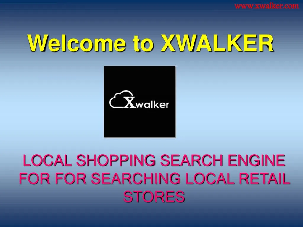 welcome to xwalker