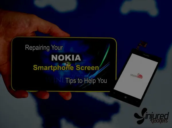 Repairing Your Nokia Smartphone Screen: Tips to Help You