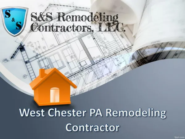 West Chester PA Remodeling Contractor
