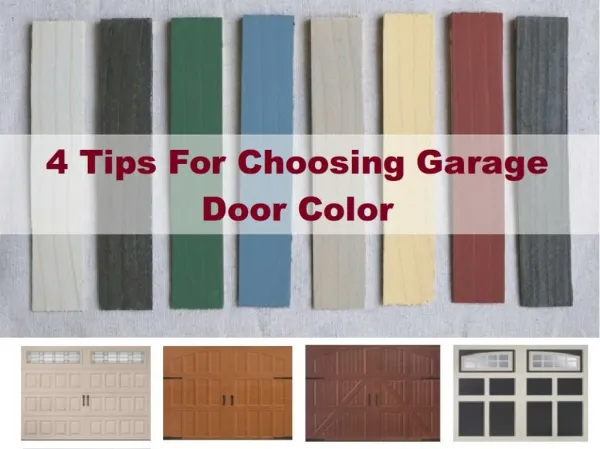 4 Tips For Choosing Garage Door Color