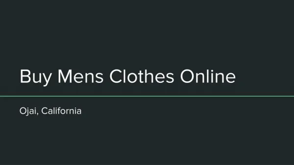 Buy Mens Clothes Online in California
