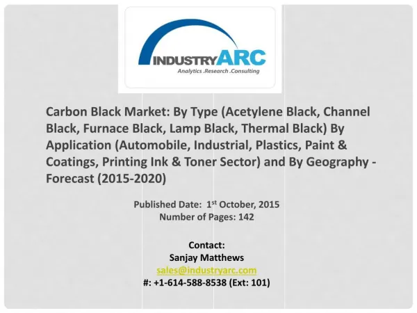 Carbon Black Market: hugely invested market led by APAC Industrial regions