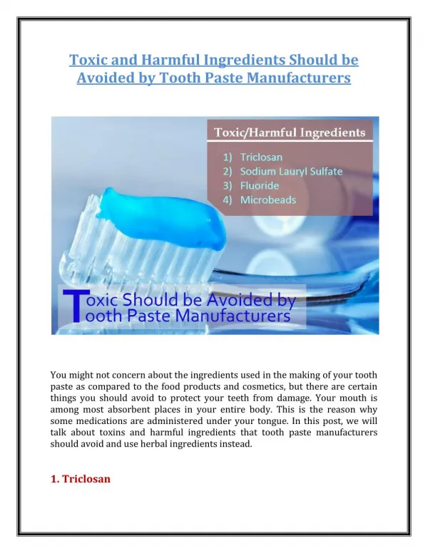 Toxic and Harmful Ingredients Should be Avoided by Tooth Paste Manufacturers