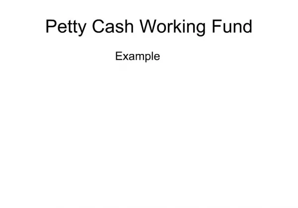 Petty Cash Working Fund