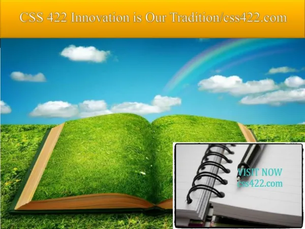 CSS 422 Innovation is Our Tradition/css422.com