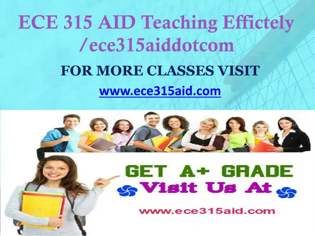 ece 315 aid teaching effictely ece315aiddotcom