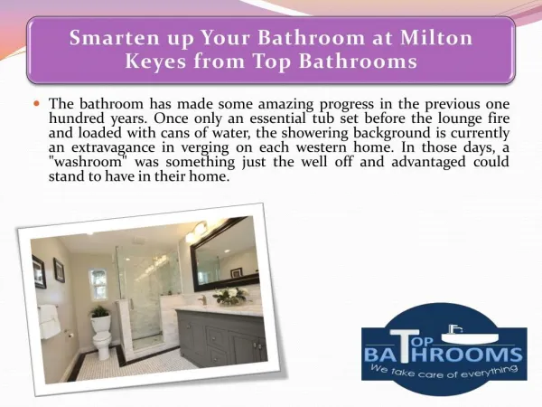 Smarten up Your Bathroom at Milton Keyes from Top Bathrooms