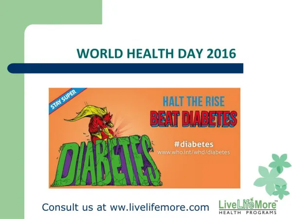 World Health Day 2016 - Beat Diabetes