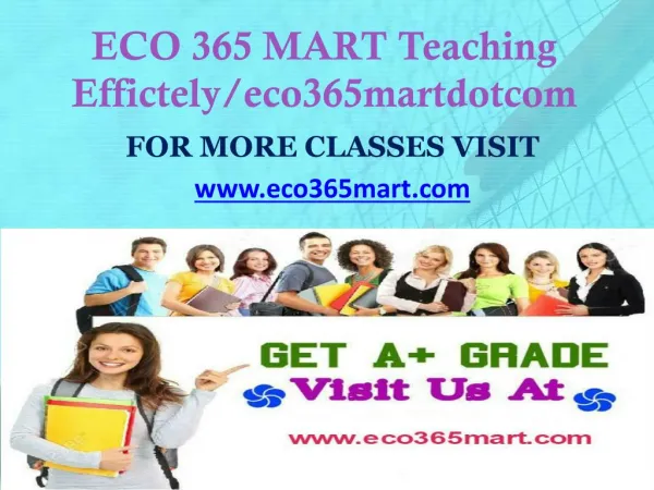ECO 365 MART Teaching Effectively/ eco365martdotcom