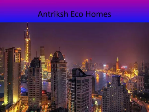 Antriksh Eco Homes