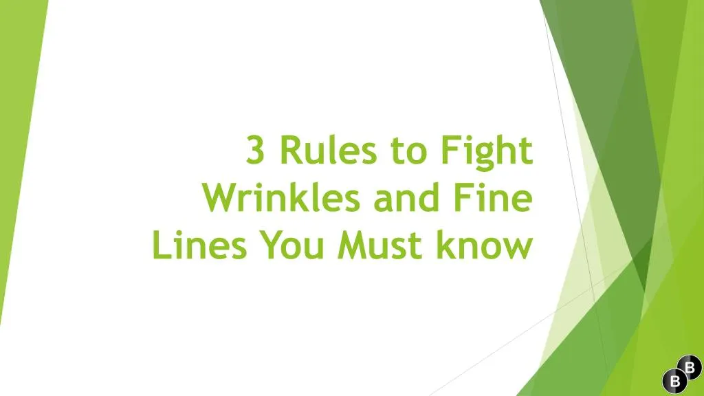 3 rules to fight wrinkles and fine lines you must know