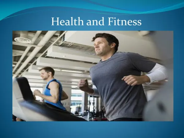 Health and Fitness