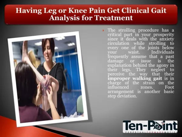 Having Leg or Knee Pain Get Clinical Gait Analysis for Treatment
