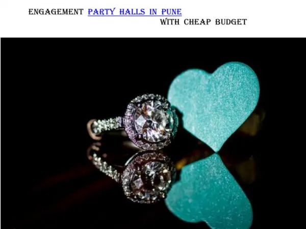 Engagement Party Halls in Pune with Cheap Budget