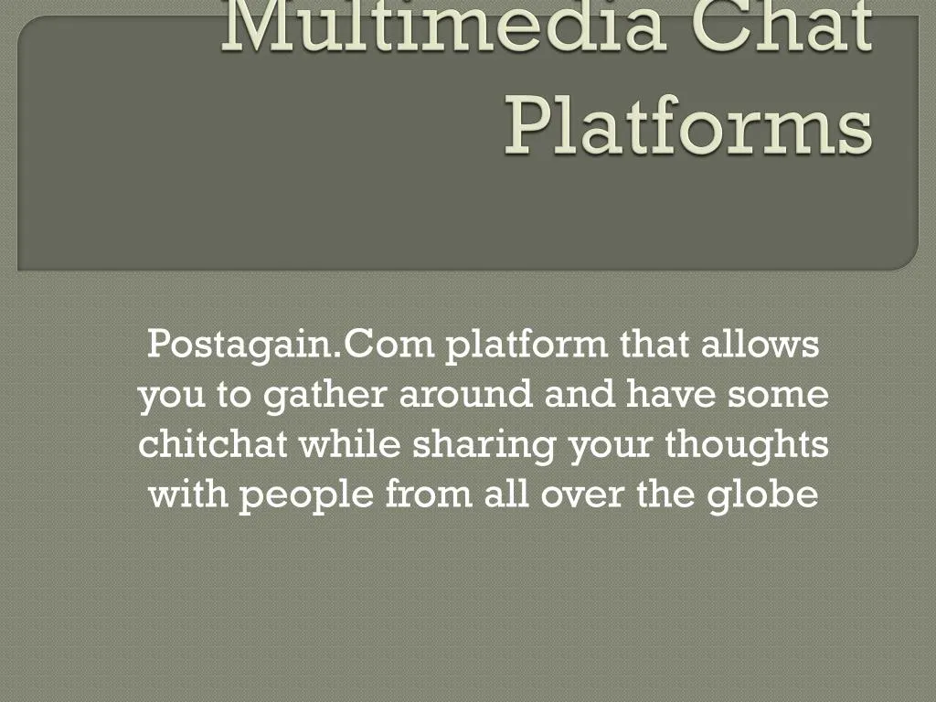 multimedia chat platforms