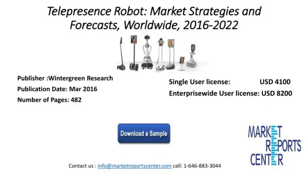 Telepresence Robots – Markets Reach $7 billion by 2022