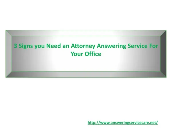 3 Signs you Need An Attorney Answering Service For Your Office
