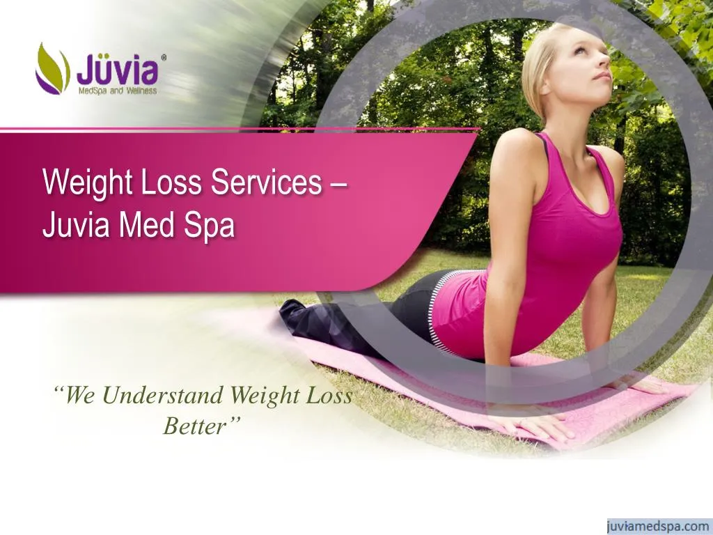 weight loss services juvia med spa