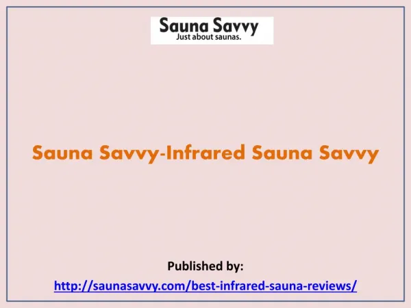 Infrared Sauna Savvy