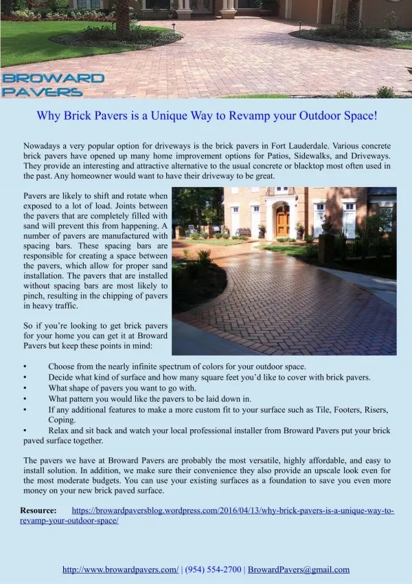 Why Brick Pavers is a Unique Way to Revamp your Outdoor Space!