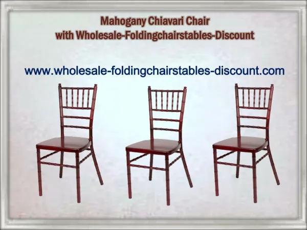 Mahogany Chiavari Chair with Wholesale-Foldingchairstables-Discount