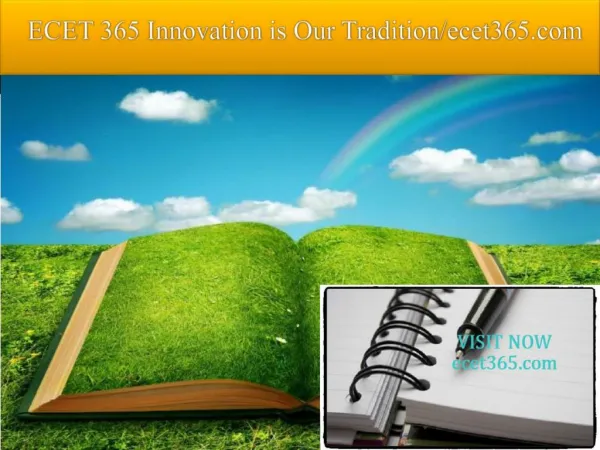 ECET 365 Innovation is Our Tradition/ecet365.com