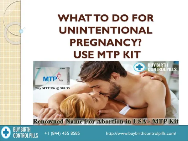 What To Do For Unintentional Pregnancy? Use Mtp Kit