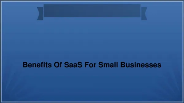 Benefits of saas for small business