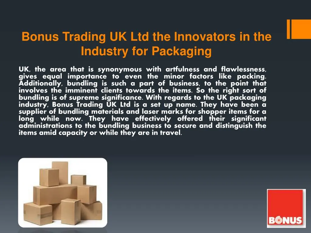 bonus trading uk ltd the innovators in the industry for packaging