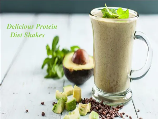 Delicious Protein Diet Shakes