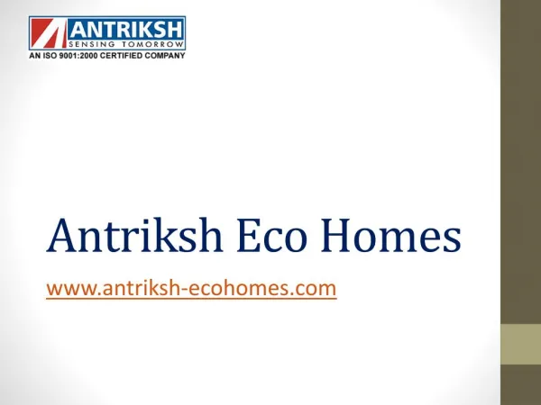 Antriksh Eco Homes